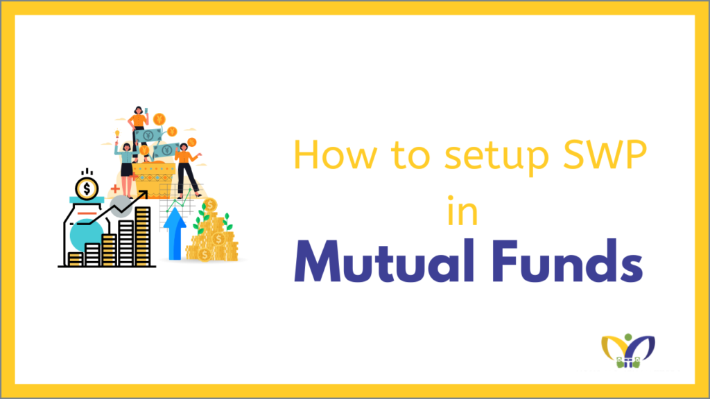 how to setup SWP in mutual funds